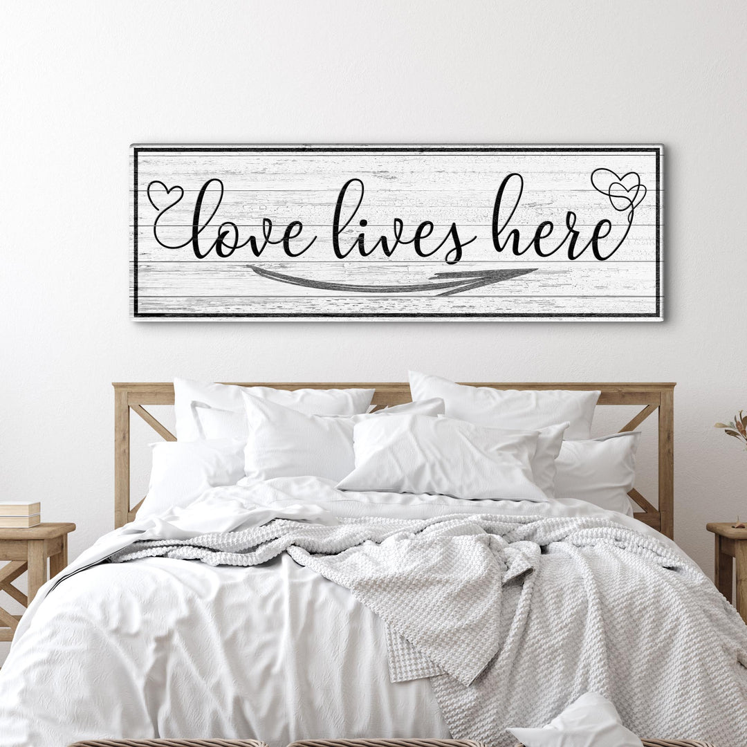 Love Lives Here Sign