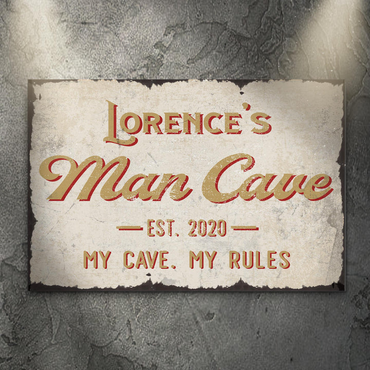 My Cave My Rules Man Cave Sign