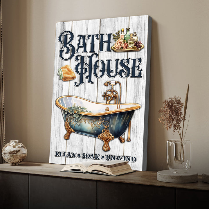 Relax Soak Unwind Bath House Sign