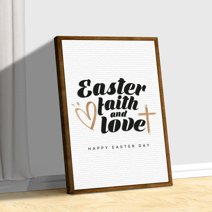 Easter Faith , Easter Love Sign