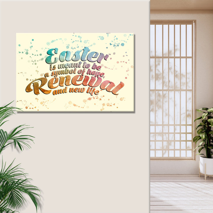 Easter A Symbol Of Hope, Renewal And New LIfe Sign