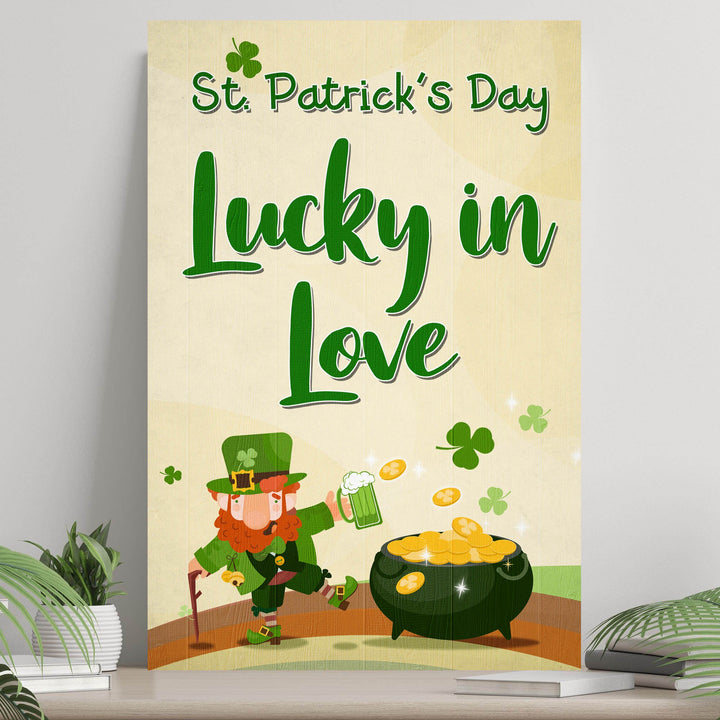 St. Patrick's Day Lucky In Love Sign