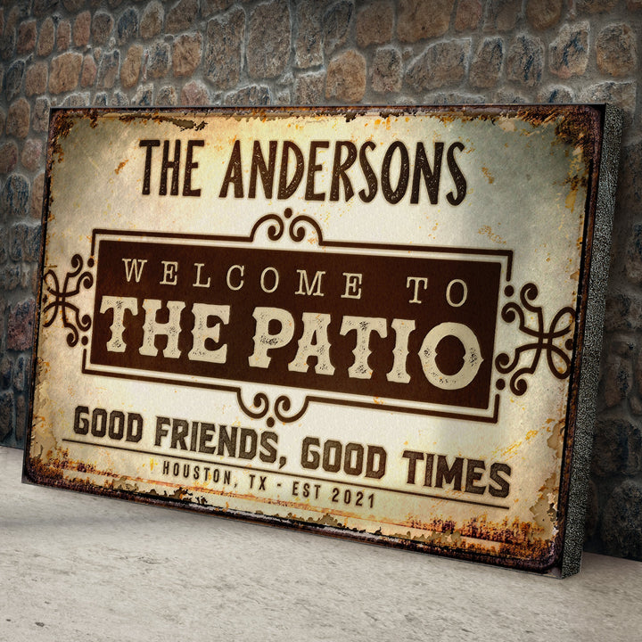 Welcome To The Patio Sign
