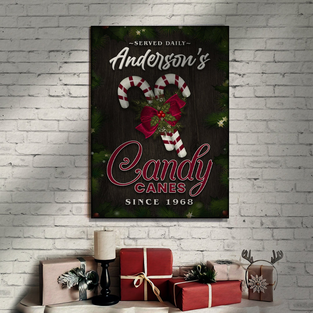 Served Daily Candy Canes Sign