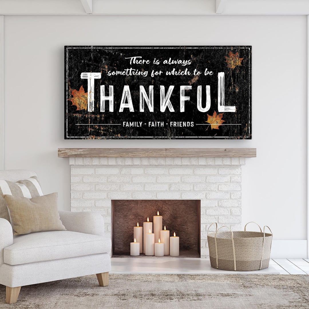 Always Thankful Sign