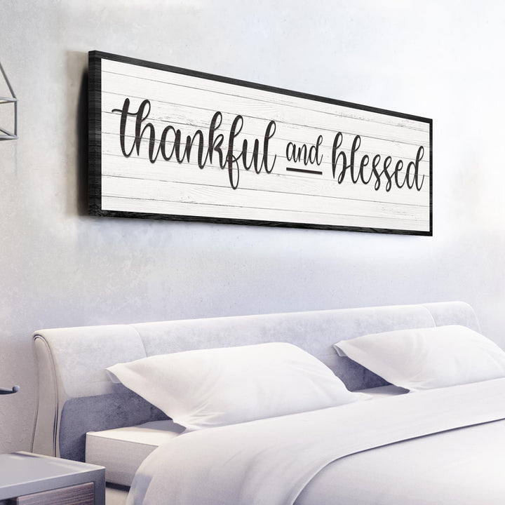 Thankful And Blessed Sign III