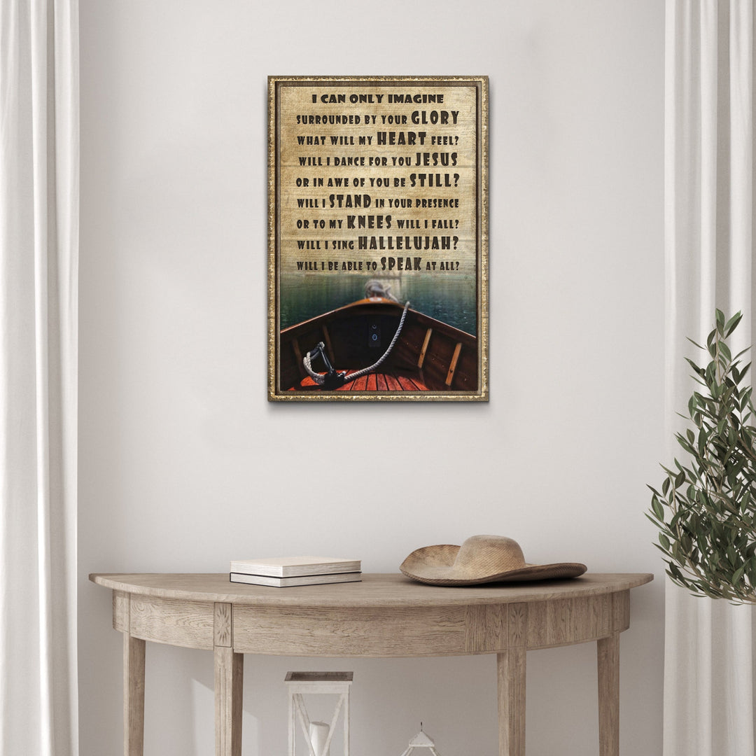 I Can Only Imagine Sign II