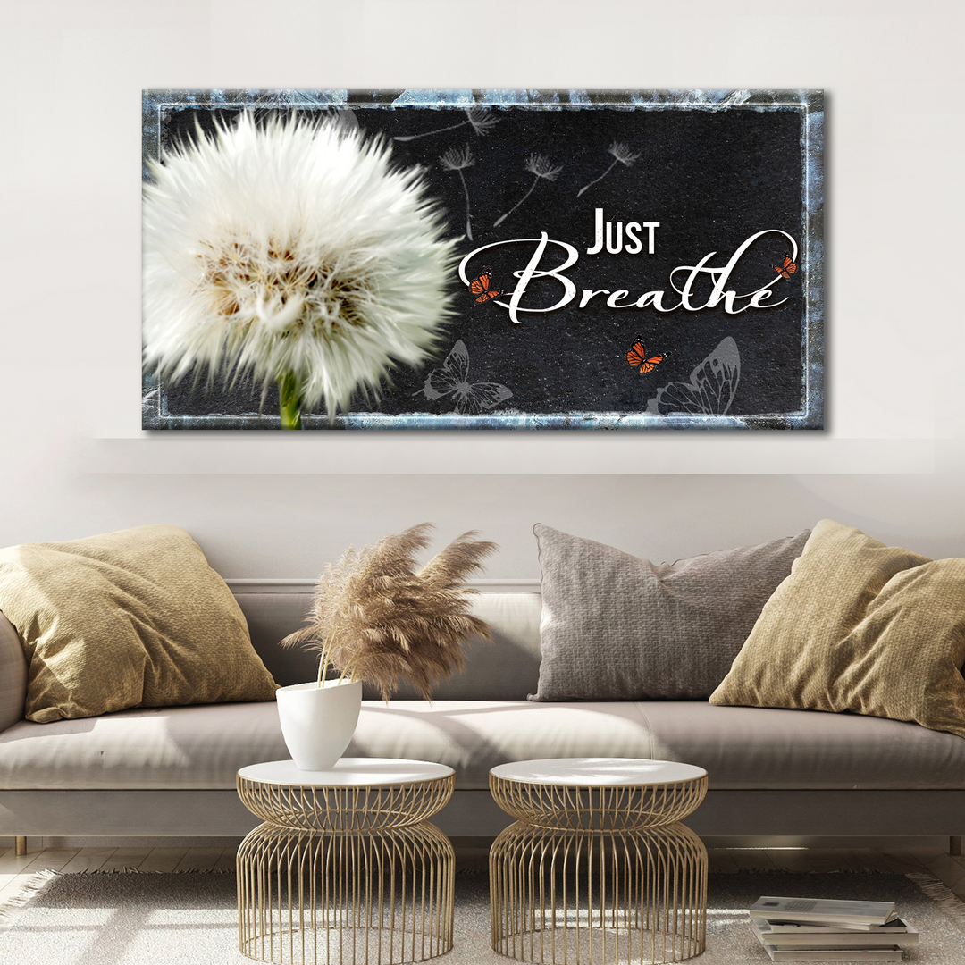 Just Breathe Sign
