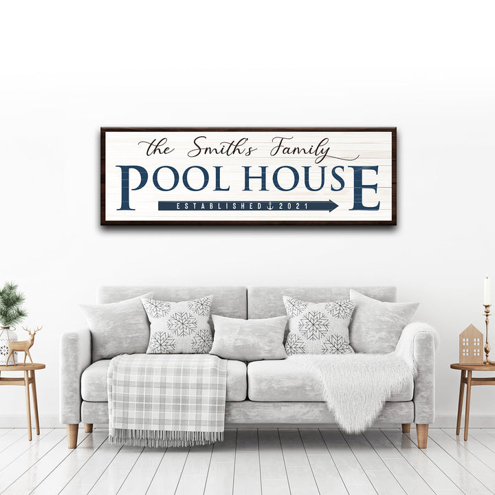 Family Pool House Sign