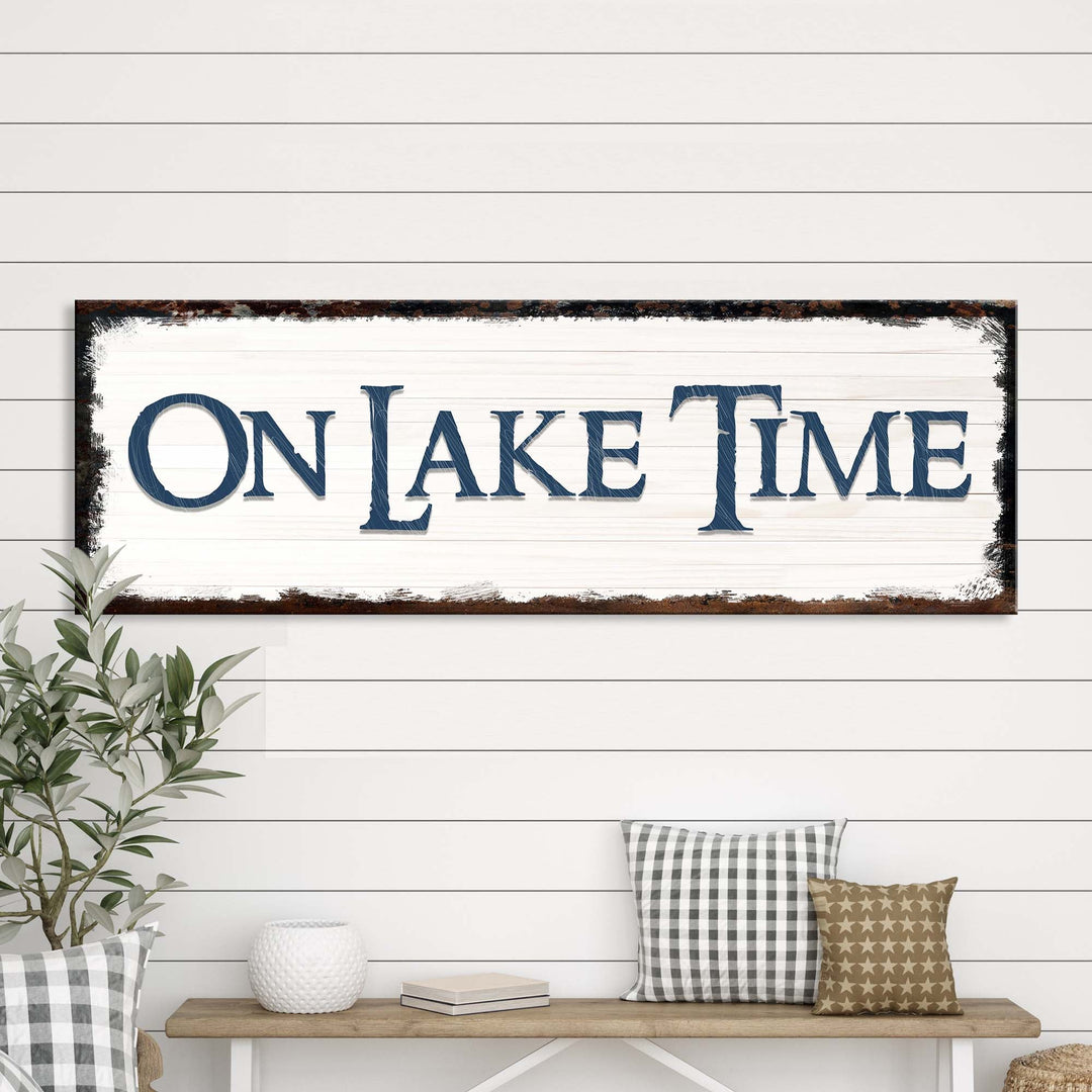 On Lake Time Sign
