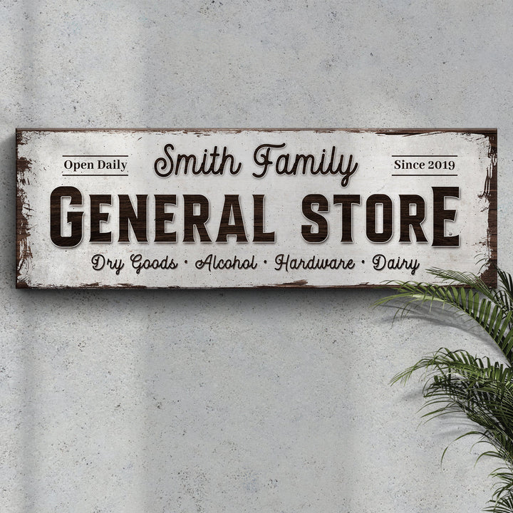 Family General Store Sign