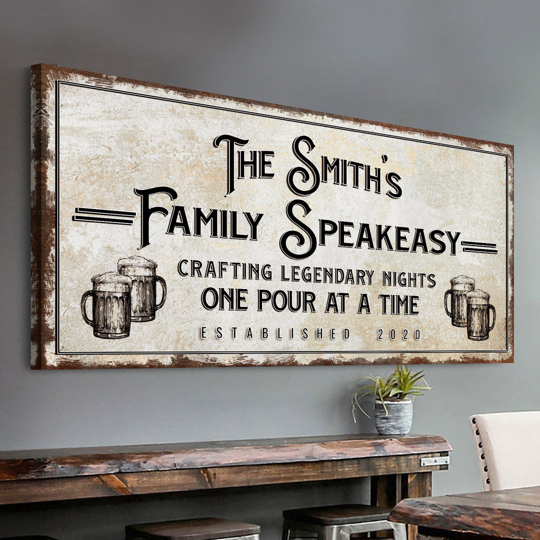 Family Speakeasy Sign