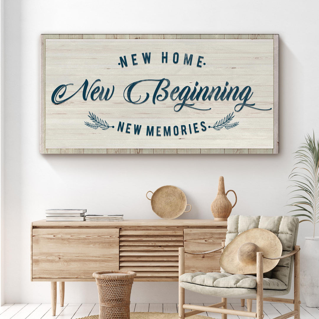 New Home, New Beginning Sign