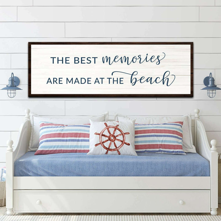 Best Memories At The Beach Sign