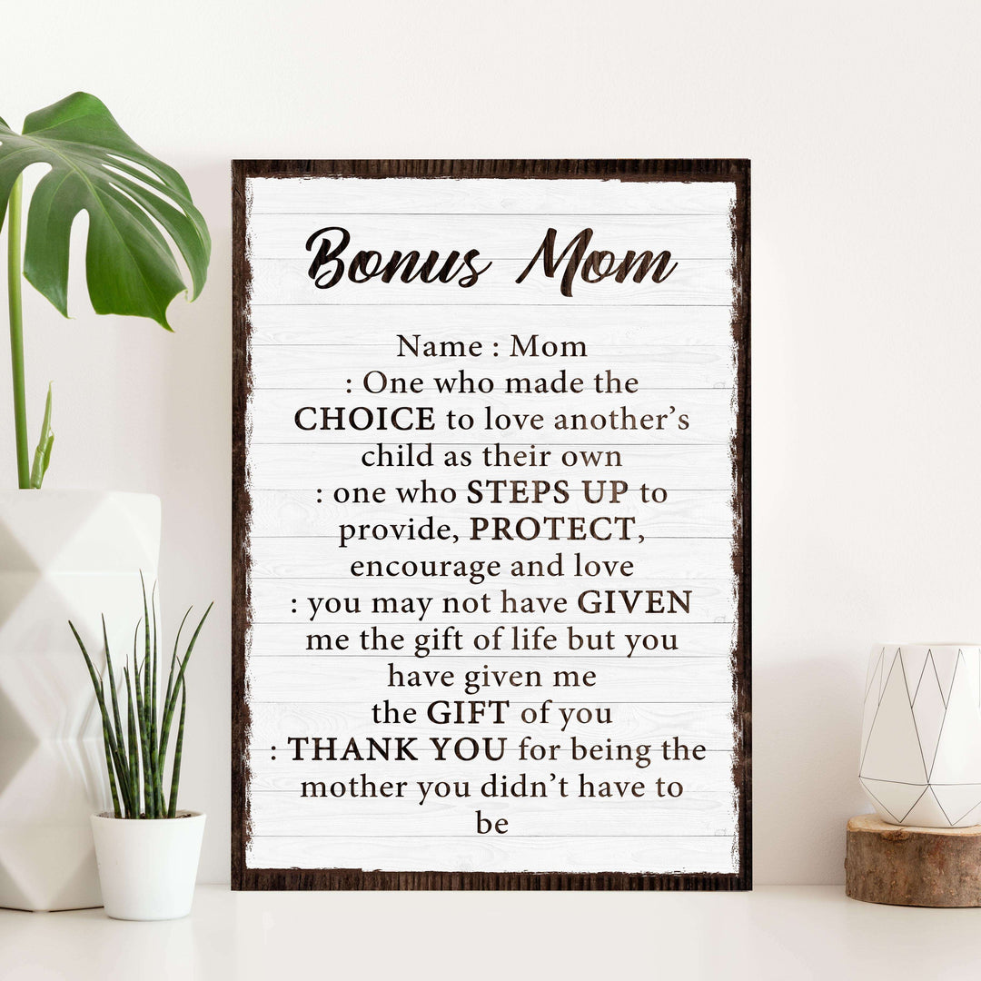 Bonus Mom Customized Sign II
