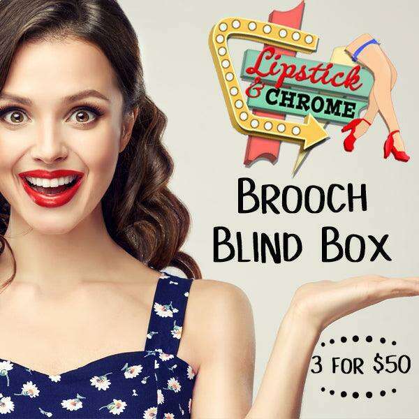 Brooch Blind Box 3 for $55 - Quirks!