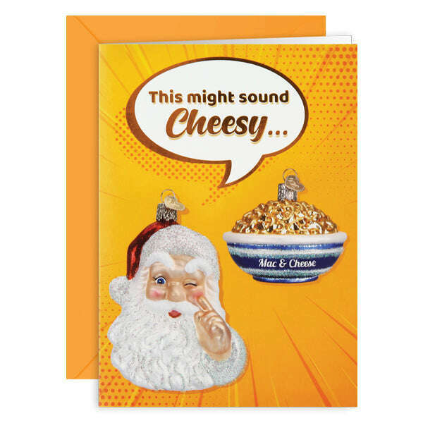 Old World Christmas Cheesy Christmas Holiday Card