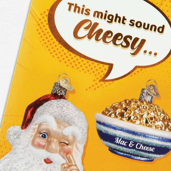 Old World Christmas Cheesy Christmas Holiday Card