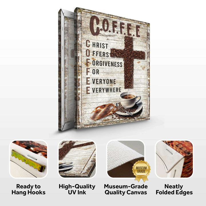 Christ And Coffee Faith Sign