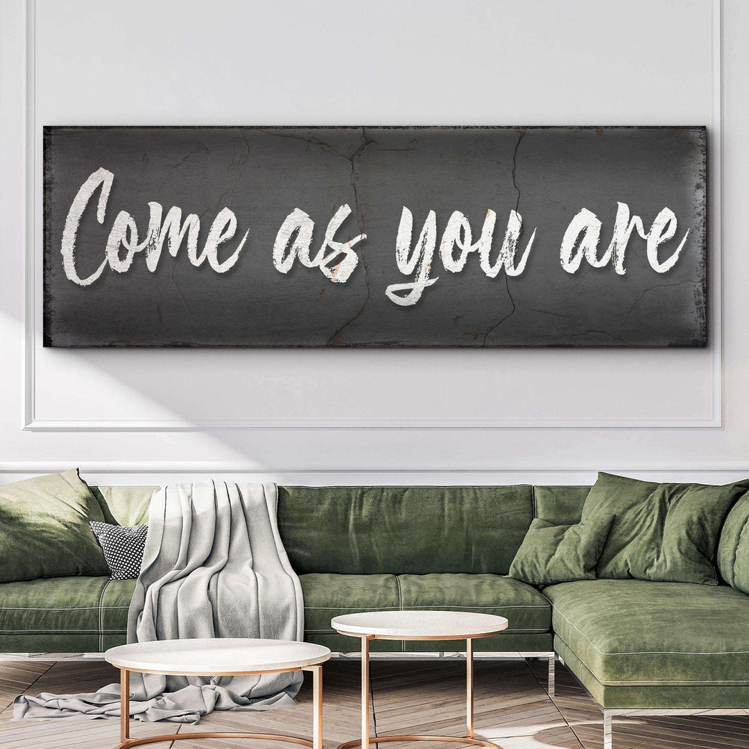Come As You Are Sign II