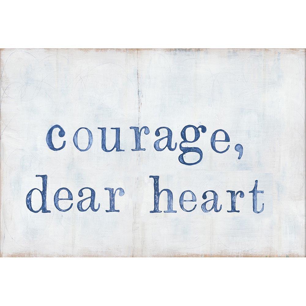 "courage, dear heart" Art Print - Quirks!