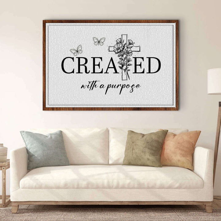 Created With A Purpose Faith Sign II