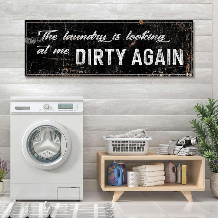 Dirty Laundry Sign