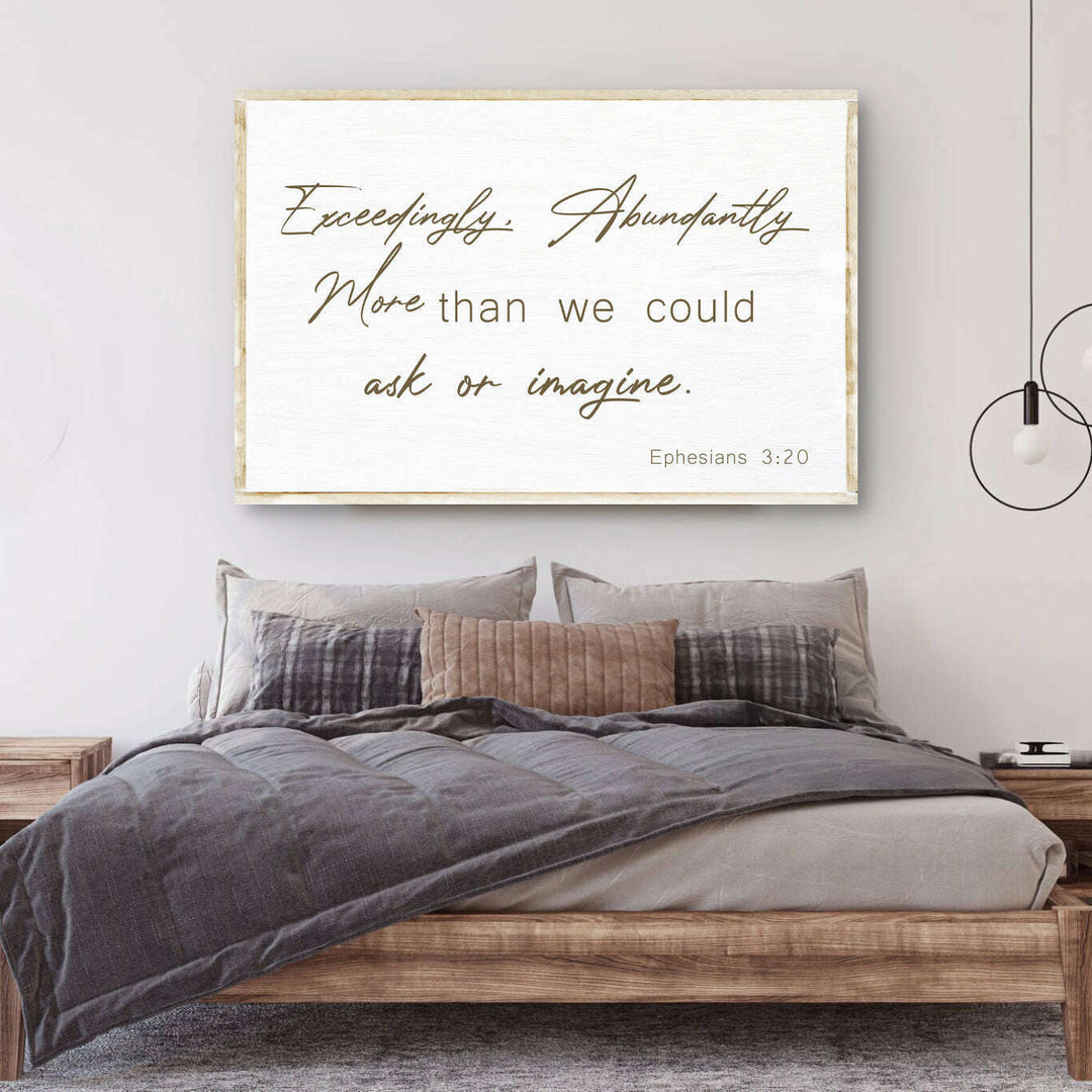 Ephesians 3:20 Farmhouse Faith Sign II