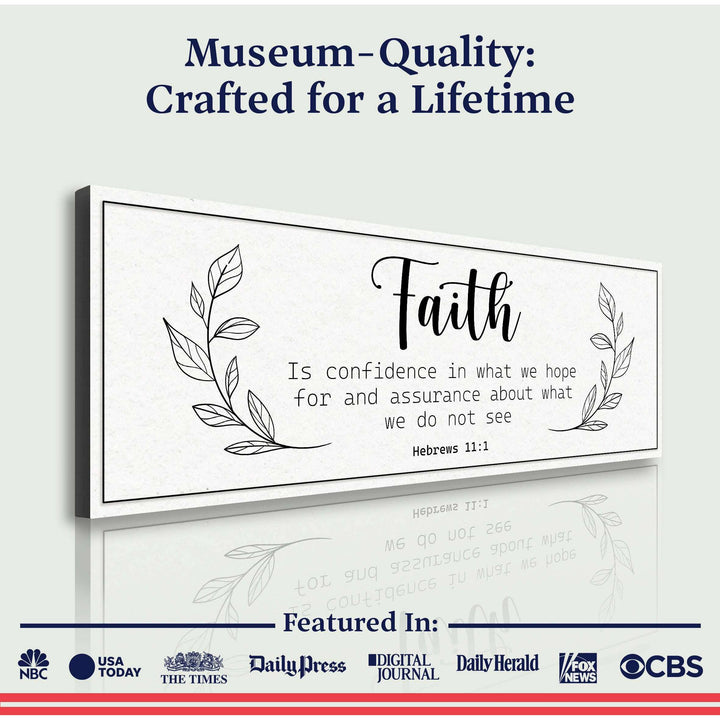 Faith Is Confidence - Hebrews 11:1 Faith Sign