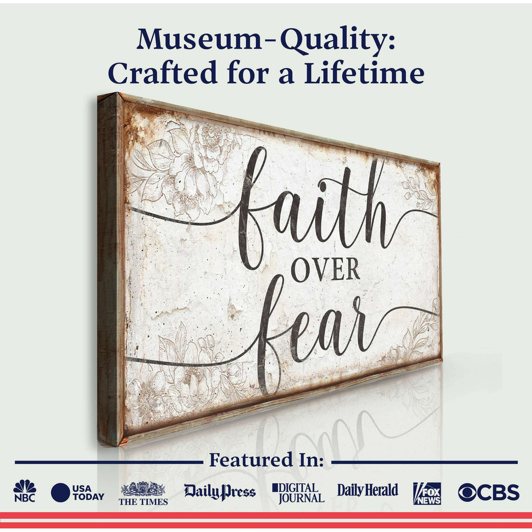 Faith Over Fear Faith Sign