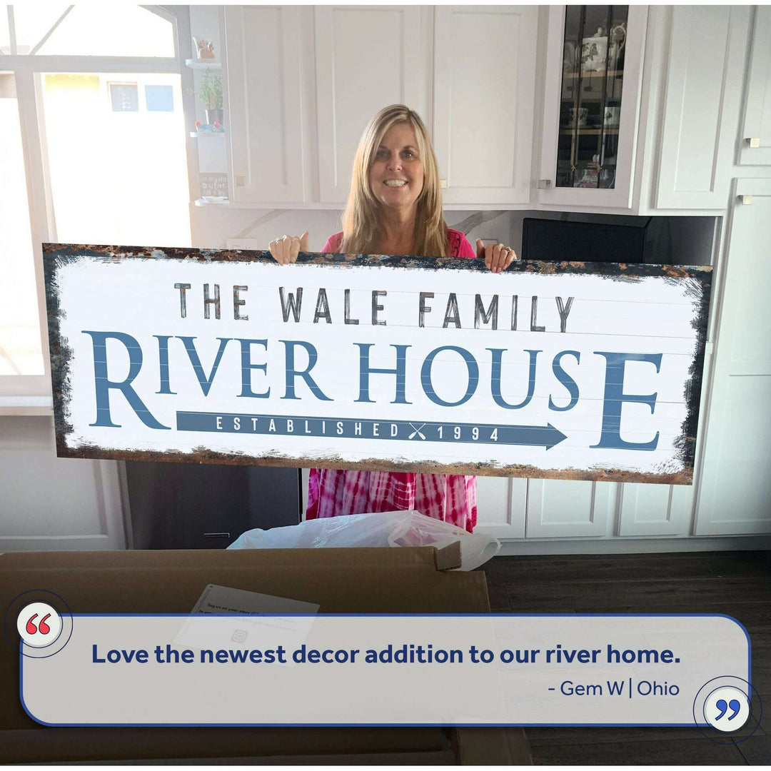 Family River House Arrow Sign