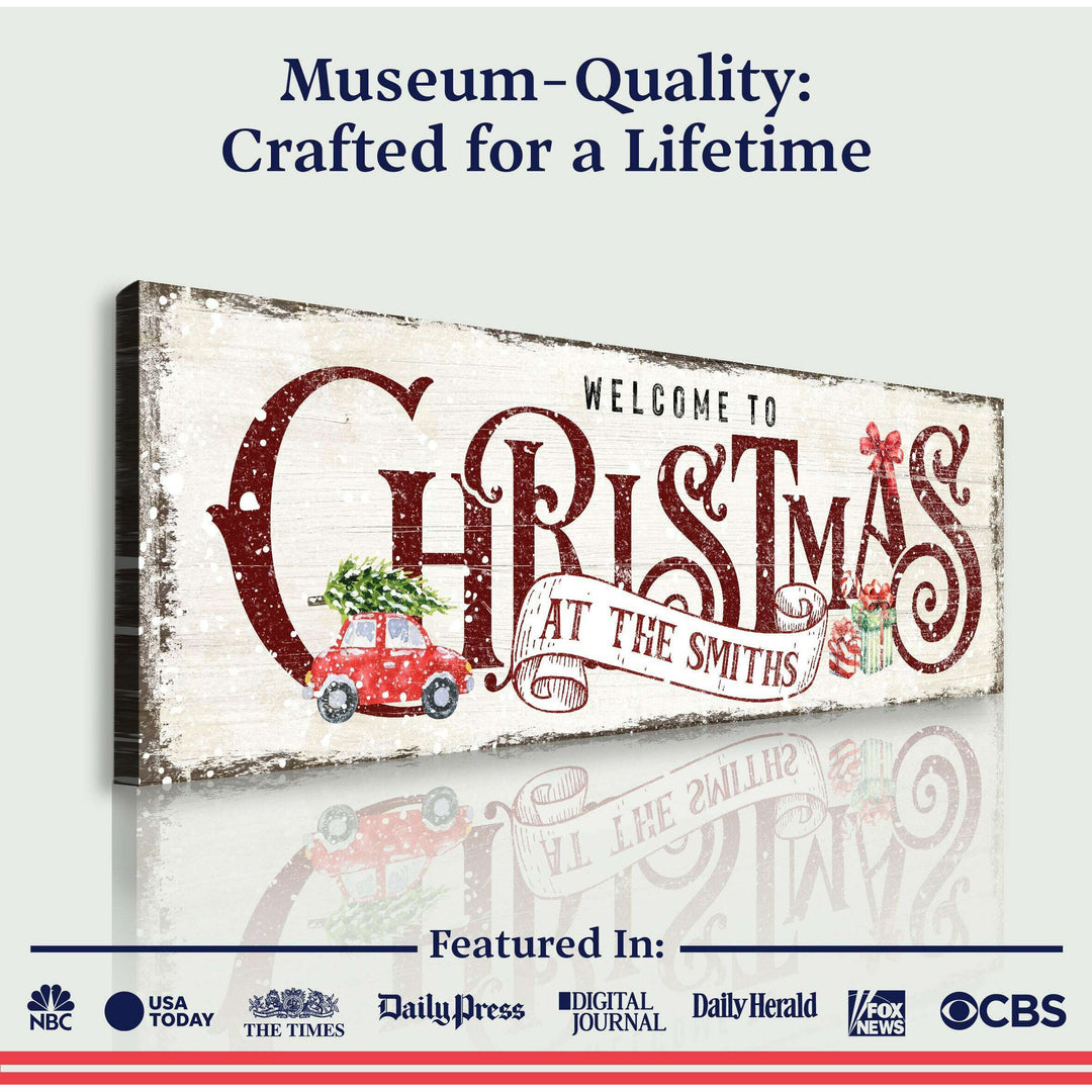 Family Welcome To Christmas Sign II