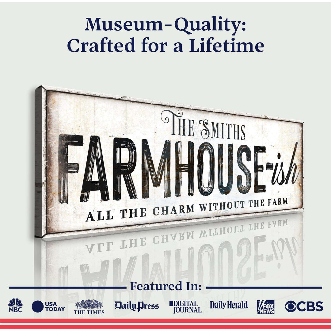 Farmhouse-Ish Sign V