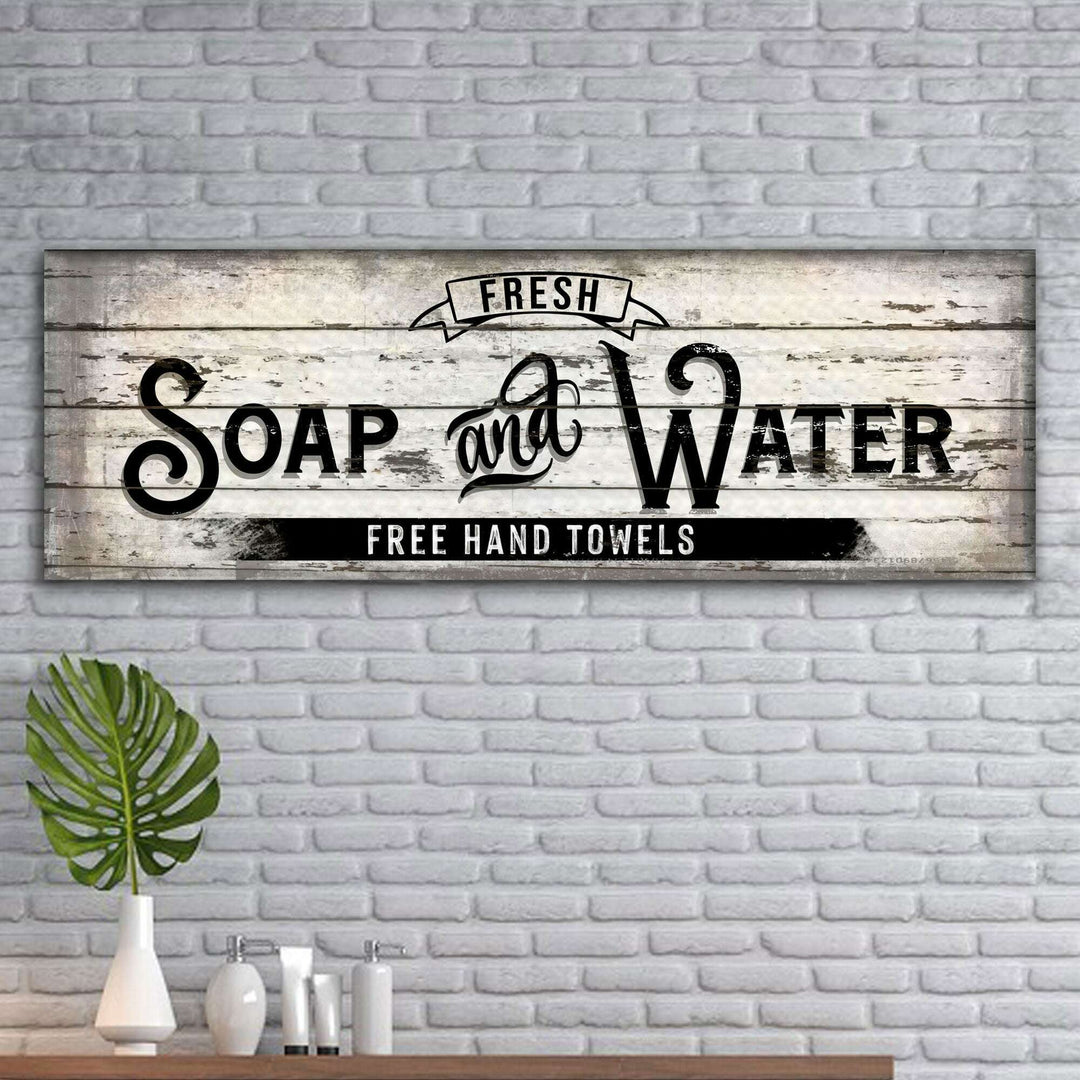 Fresh Soap And Water Family Bathroom Sign
