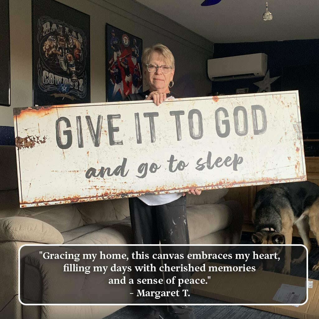 Give It To God And Go To Sleep Rustic Sign