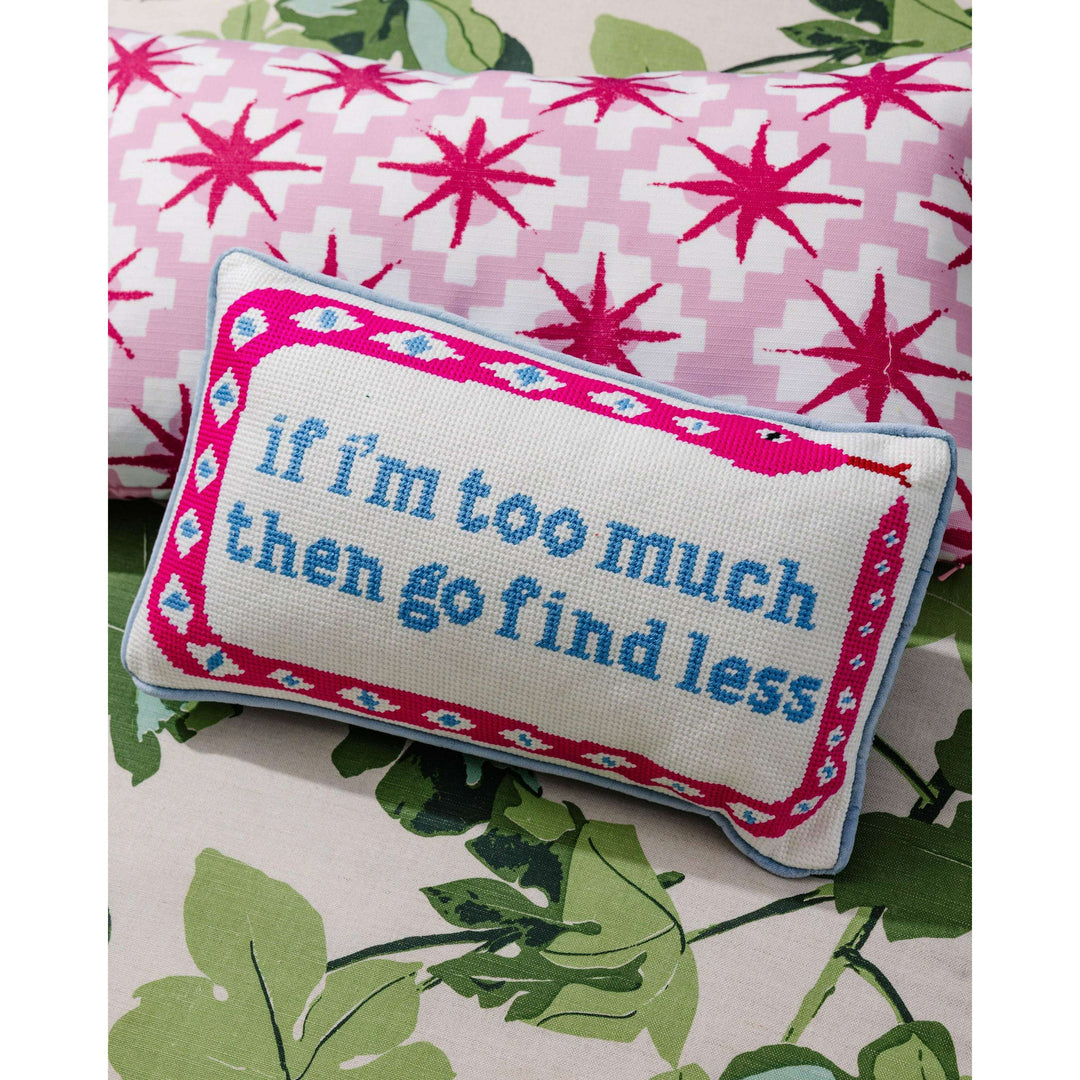 Go Find Less Needlepoint Pillow