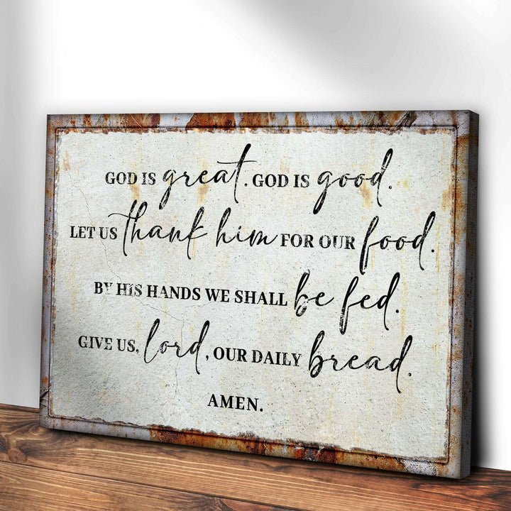 God Is Great God Is Good Prayer Sign II
