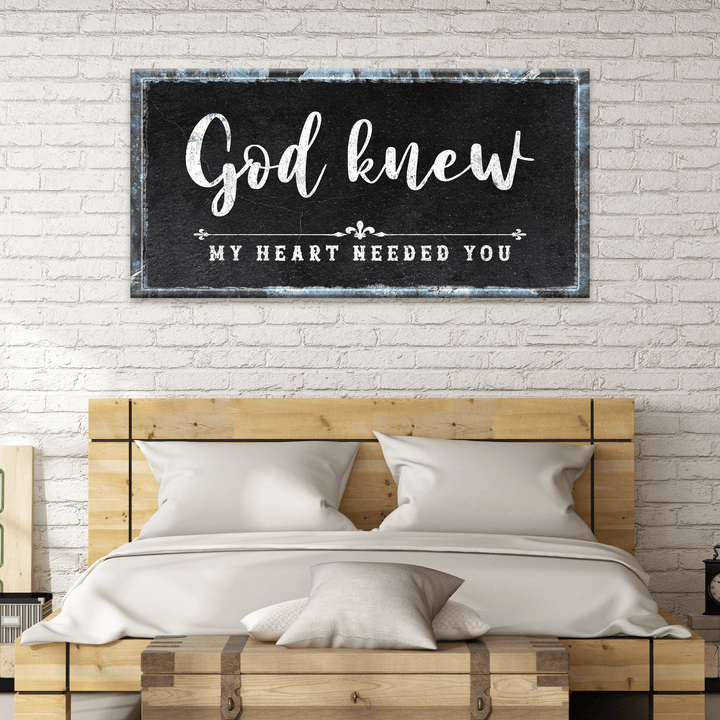 God Knew Sign