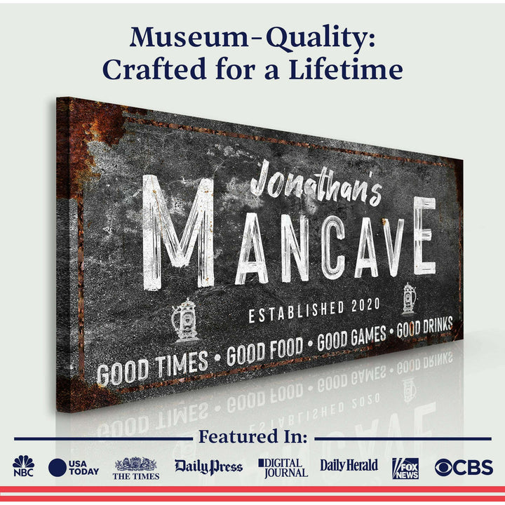 Good Times Man Cave Sign