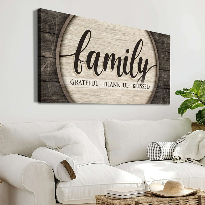 Grateful Thankful Blessed Family Sign