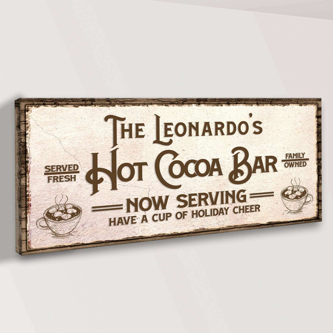 Have A Cup Of Holiday Cheer Hot Cocoa Bar Sign