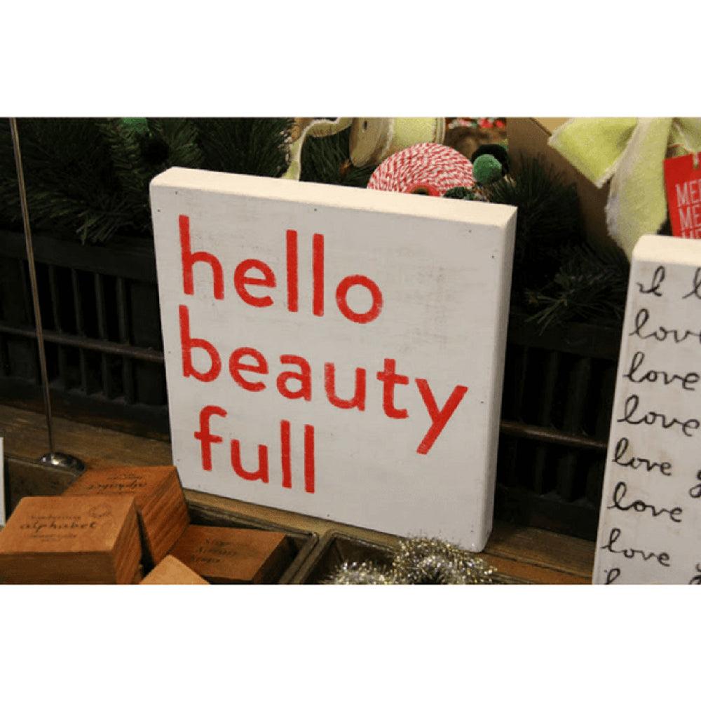 "Hello Beauty Full" Gallery Wrap Art Print - Quirks!