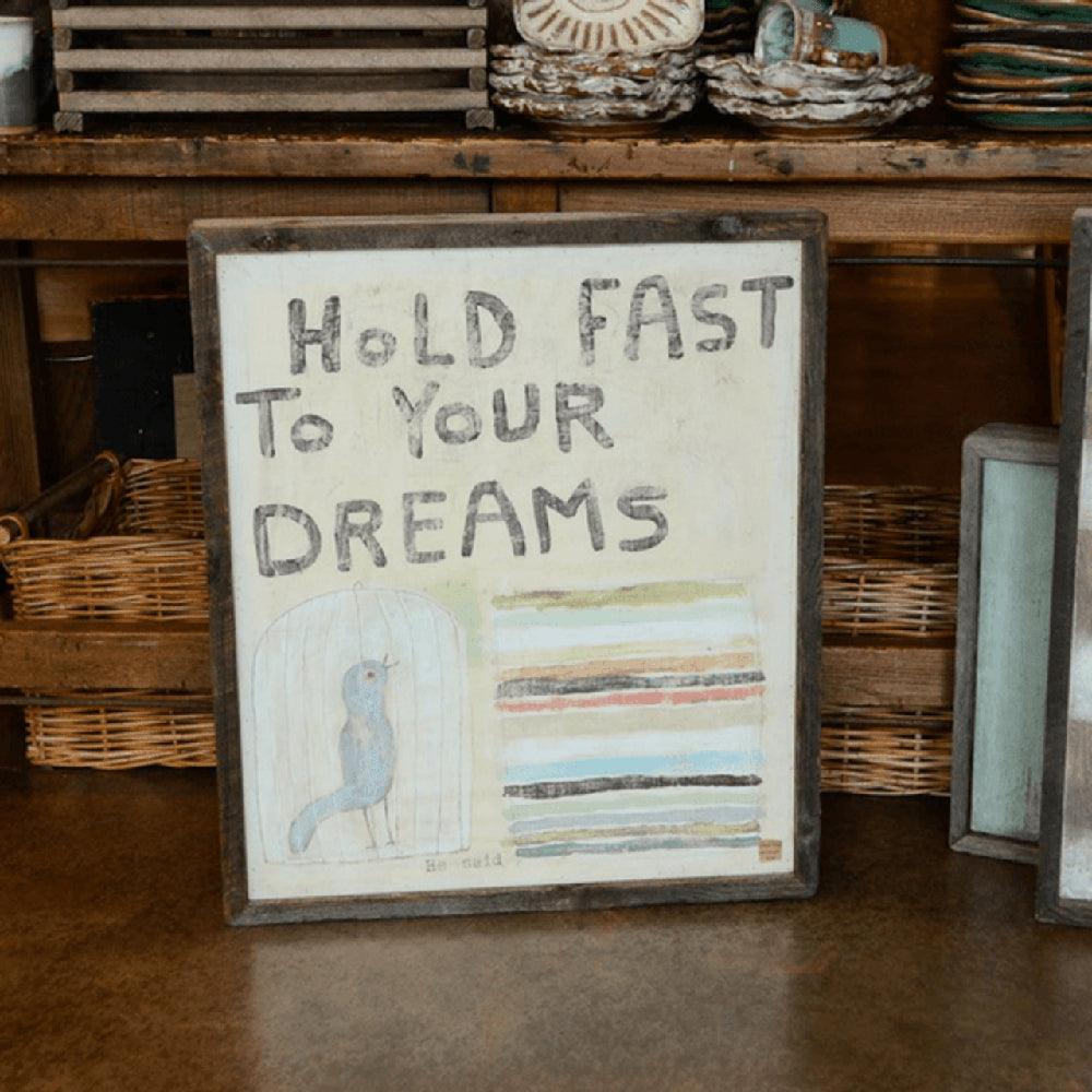"Hold Fast To Your Dreams" Art Print - Quirks!