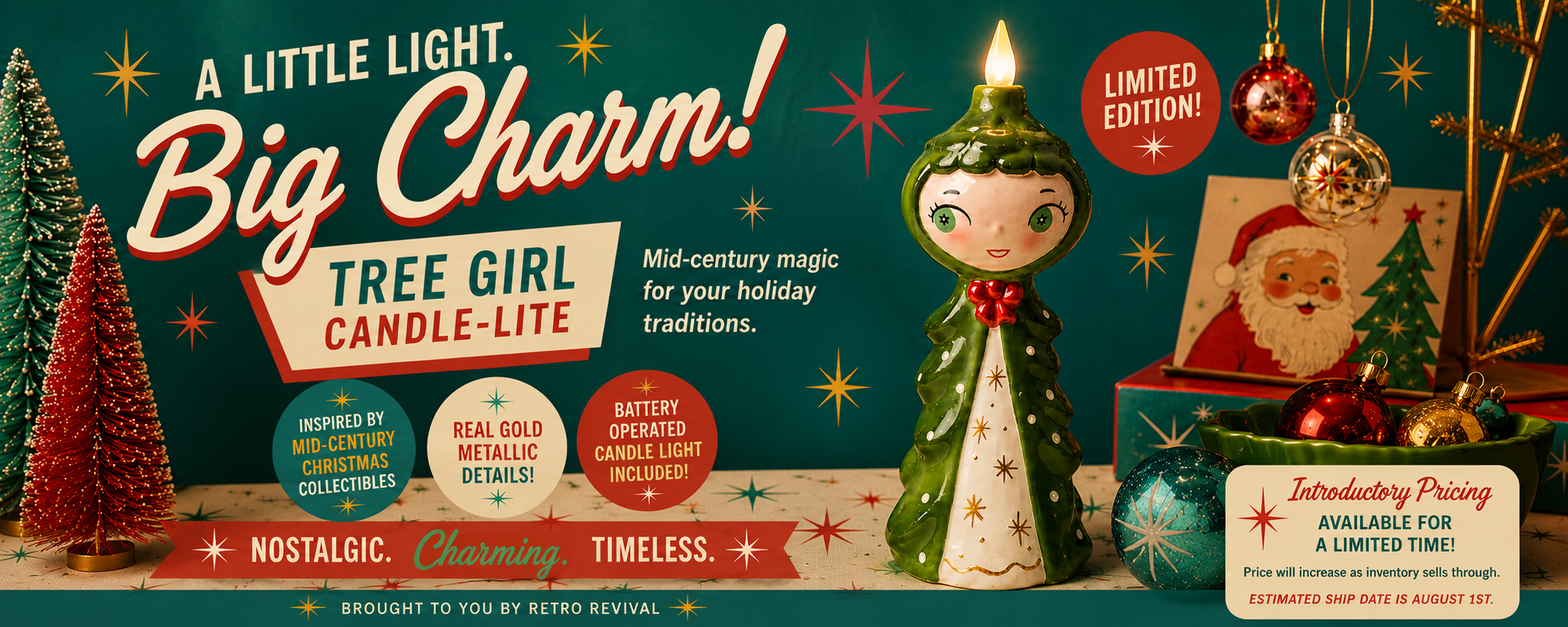 holt howard style Tree Girl Candle-Lite with festive decorations and promotional text on a teal background