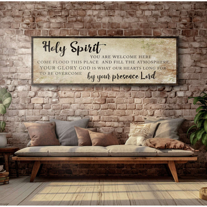 Holy Spirit You Are Welcome Here Sign VI