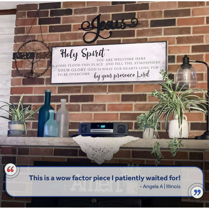 Holy Spirit You Are Welcome Here Sign