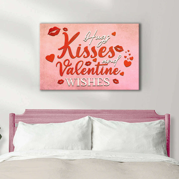 Hugs Kisses and Valentine Wishes Sign II