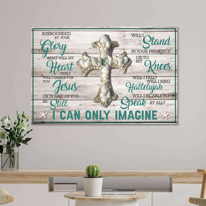 I Can Only Imagine Jesus Sign