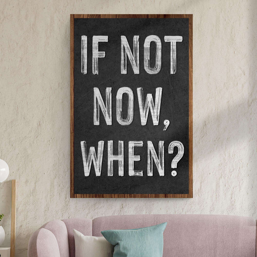If Not Now, When Sign II