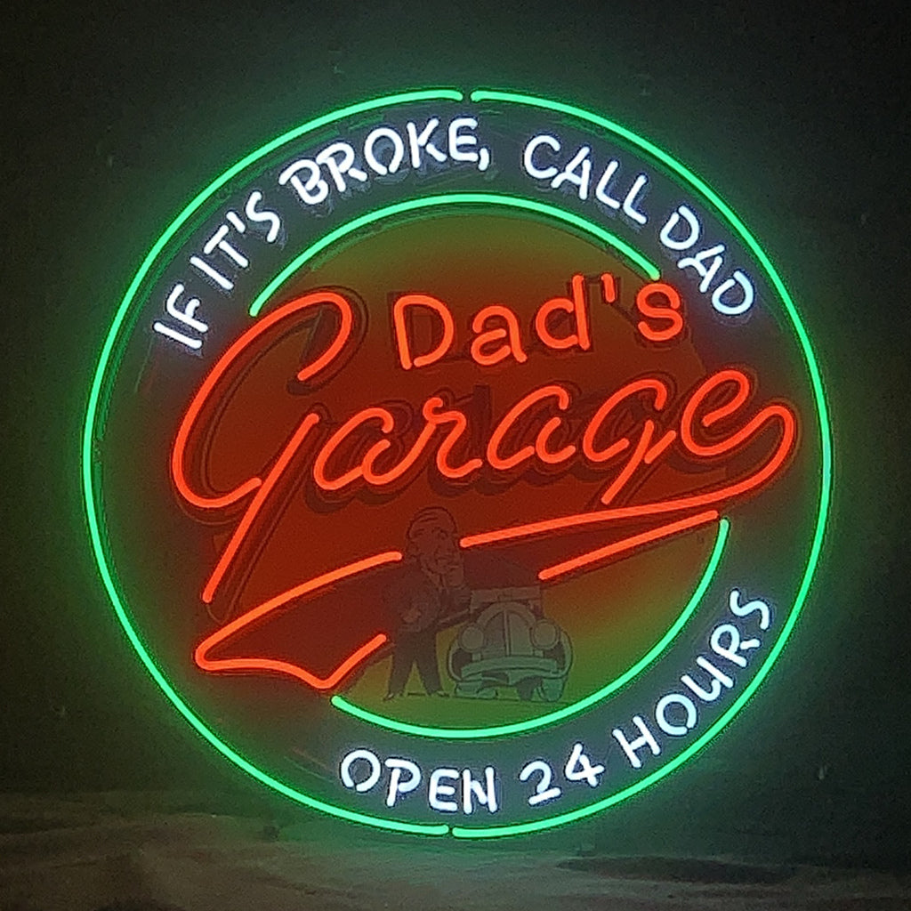 If It's Broken, Call Dad Dad's Garage Open 24 Hours Neon Sign Light